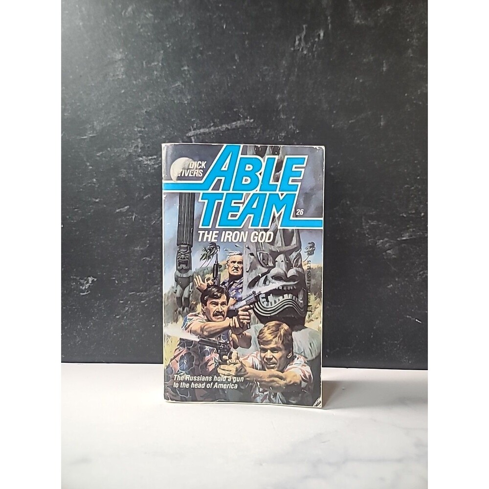 Able Team The Iron God By Dick Stivers Paperback